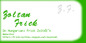 zoltan frick business card